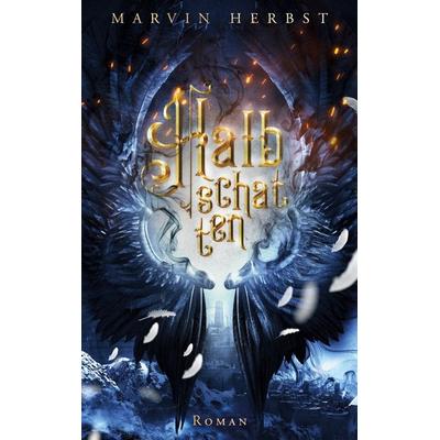 Halbschatten, Taschenbuch von Marvin Herbst, BoD – Books on Demand