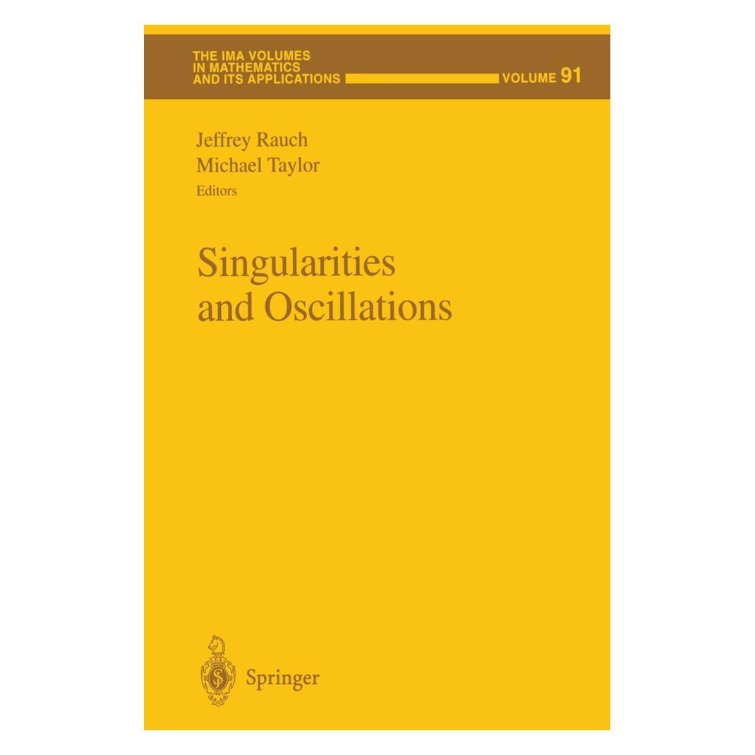 Springer Singularities and Oscillations (Englisch, Softcover, Jeffrey Rauch, Michael Taylor) (55513153)