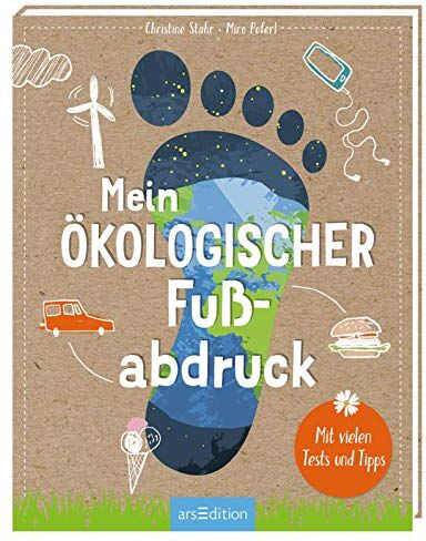 Christine Stahr - Mein ökologischer Fußabdruck: Mit vielen Tests und Tipps - Preis vom 30.09.2026 09:01:18 h