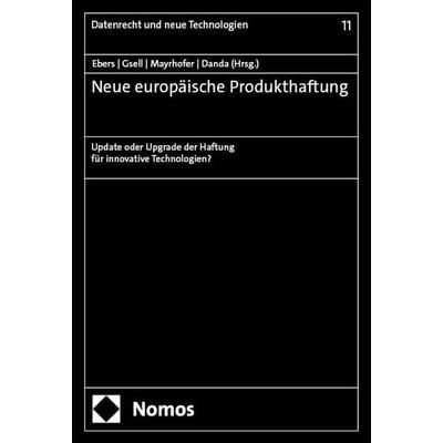Neue europäische Produkthaftung, Taschenbuch von , Nomos, 978-3-7560-2261-8