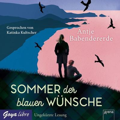 Sommer der blauen Wünsche - Antje Babendererde, Audio, 4064066919047