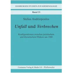 Unfall und Verbrechen, Fachbücher von Stefan Andriopoulos