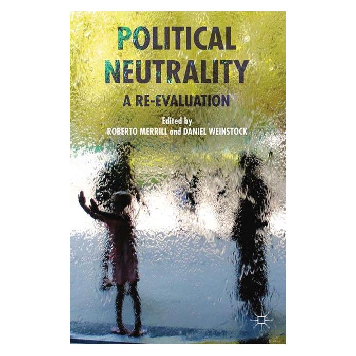 Springer Political Neutrality (Englisch, Softcover, Daniel Weinstock, Roberto Merrill) (55821423)