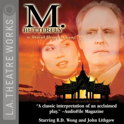M. Butterfly - David Henry Hwang, Audio, 9781611233001