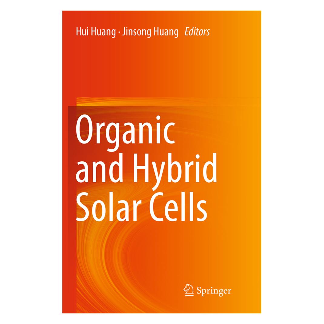 Springer Organic and Hybrid Solar Cells (Englisch, Softcover, Hui Huang, Jinsong Huang) (55844505)