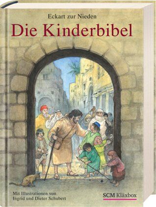 Eckart zur Nieden - Die Kinderbibel - Sonderausgabe - Preis vom 05.10.2026 03:47:11 h