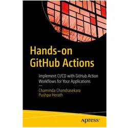 Hands-on GitHub Actions, Fachbücher von Pushpa Herath, Chaminda Chandrasekara