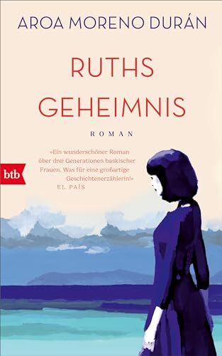 Durán, Aroa Moreno - Ruths Geheimnis: Roman - Preis vom 11.10.2026 03:10:56 h