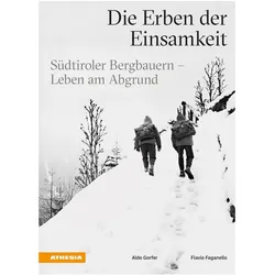 Die Erben der Einsamkeit, Sachbücher von Aldo Gorfer