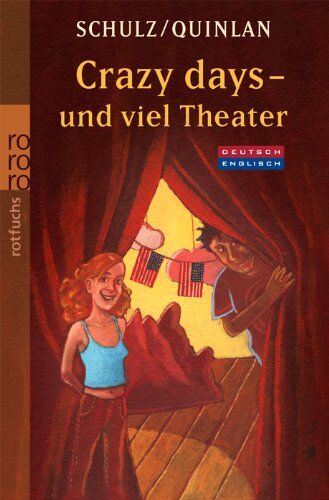 Stefanie Schulz - Crazy days - und viel Theater: Eine deutsch-englische Geschichte - Preis vom 30.09.2026 09:01:18 h