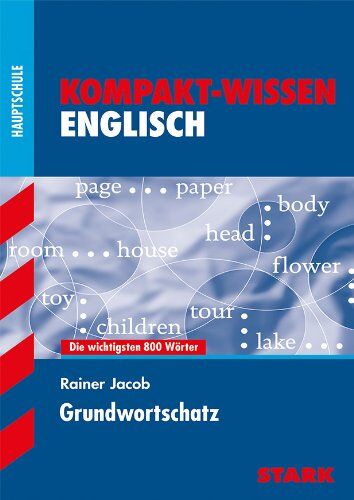 Rainer Jacob - Kompakt-Wissen Hauptschule / Englisch - Grundwortschatz: Die wichtigsten 800 Wörter - Preis vom 07.10.2026 11:45:10 h
