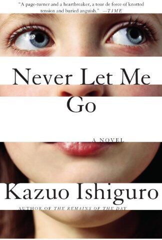 Kazuo Ishiguro - Never Let Me Go (Vintage International) - Preis vom 13.10.2026 11:25:28 h
