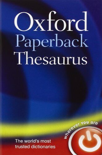 Oxford Dictionaries - Oxford Paperback Thesaurus (Diccionarios) - Preis vom 09.10.2026 07:28:09 h
