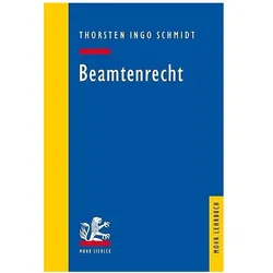 Beamtenrecht, Fachbücher von Thorsten Ingo Schmidt