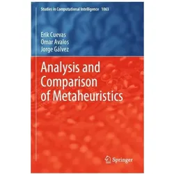 Analysis and Comparison of Metaheuristics, Fachbücher von Omar Avalos, Jorge Gálvez, Erik Cuevas
