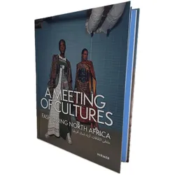 A Meeting of Cultures, Fachbücher von May Kassem, Kazna Askar, Kenza Vandeput-Taleb, Norhan El Sakkout, Sara Hume, Nada Koreish