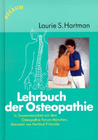 Hartman, Laurie S. - Lehrbuch der Osteopathie - Preis vom 12.10.2026 11:37:12 h
