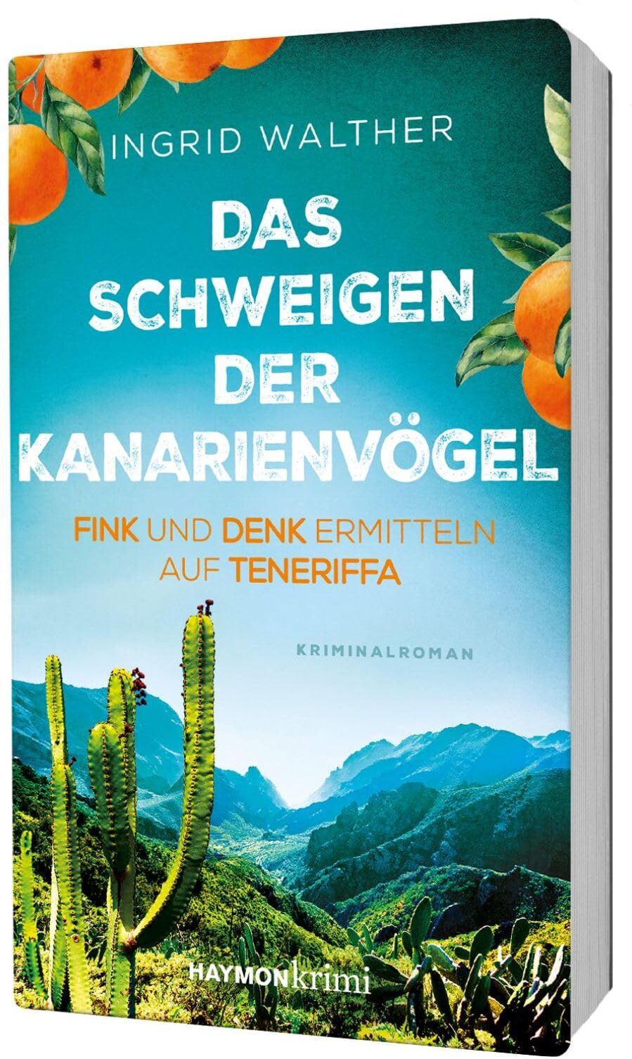 Ingrid Walther - Das Schweigen der Kanarienvögel: Fink und Denk ermitteln auf Teneriffa (HAYMON TASCHENBUCH): Fink und Denk ermitteln auf Teneriffa. Kriminalroman - Preis vom 09.10.2026 07:28:09 h