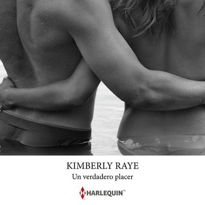 Un verdadero placer - Kimberly Raye, Audio, 9791370320522
