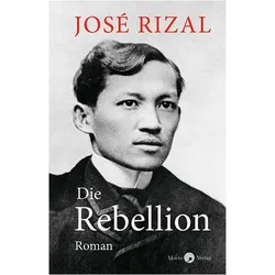 DieRebellion, Belletristik von José Rizal