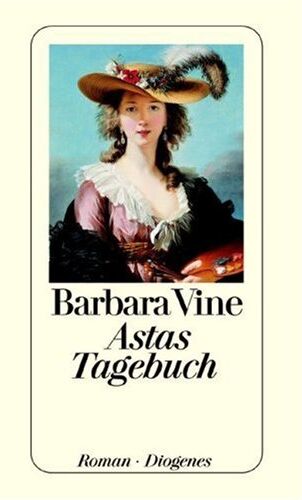 Barbara Vine - Astas Tagebuch. - Preis vom 09.10.2026 07:28:09 h