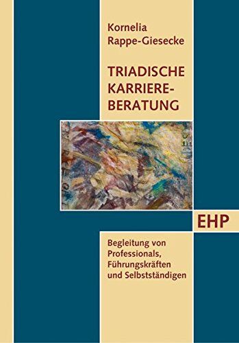 Kornelia Rappe-Giesecke - Triadische Karriereberatung - Preis vom 30.09.2026 22:30:23 h