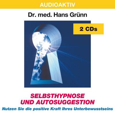 Selbsthypnose und Autosuggestion - Hans med. Grünn, CD, 9783932235610