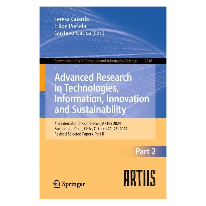 Springer Advanced Research in Technologies, Information, Innovation and Sustainability (Englisch, Softcover, Filipe Portela, Gustavo Gatica, Teresa Guarda) (53796881)