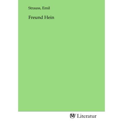 Freund Hein, Taschenbuch von , MV-Literatur, 978-3-7535-1540-3