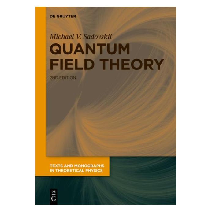 De Gruyter Sadovskii:Quantum Field Theory (Englisch, Hardcover, Michael V. Sadovskii) (61509811)