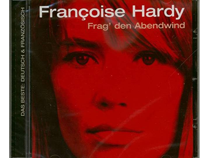 Francoise Hardy - Frag Den Abendwind
