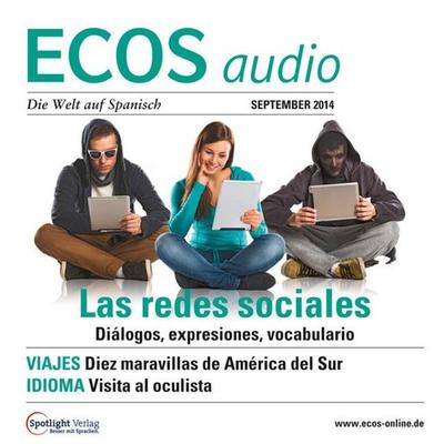 Spanisch lernen Audio - Die sozialen Netzwerke - Covadonga Jiménez, Audio, 4056198242421