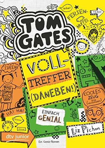 Liz Pichon - Tom Gates, Bd. 10: Volltreffer (Daneben!) - Preis vom 12.10.2026 11:37:12 h
