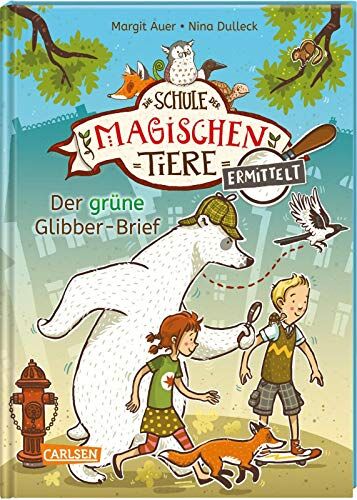 Margit Auer - Die Schule der magischen Tiere ermittelt 1: Der grüne Glibber-Brief (Zum Lesenlernen) (1) - Preis vom 09.10.2026 07:28:09 h