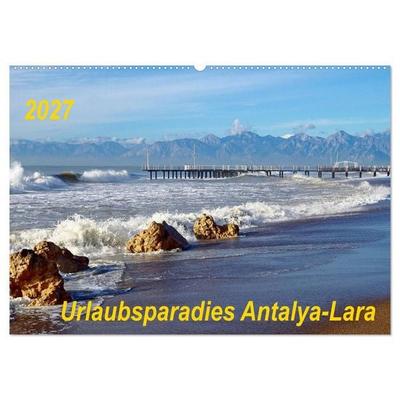 Urlaubsparadies Antalya-Lara (Wandkalender 2027 DIN A2 quer), CALVENDO Monatskalender