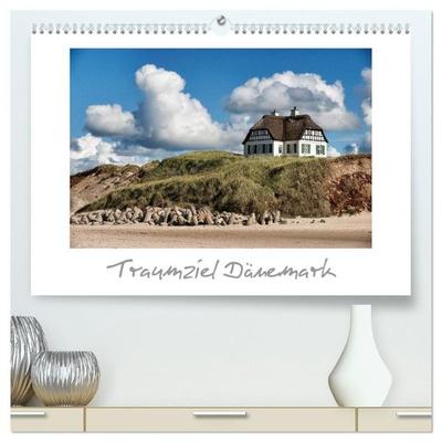 Traumziel Dänemark (hochwertiger Premium Wandkalender 2027 DIN A2 quer), Kunstdruck in Hochglanz