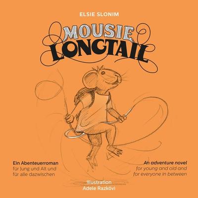 Mousie Longtail - Mercedes Echerer,Elsie Slonin,Katja Sturm-Schnabel, Audio, 4251177580192