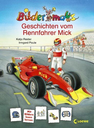 Katja Reider - Bildermaus-Geschichten vom Rennfahrer Mick - Preis vom 09.10.2026 07:28:09 h
