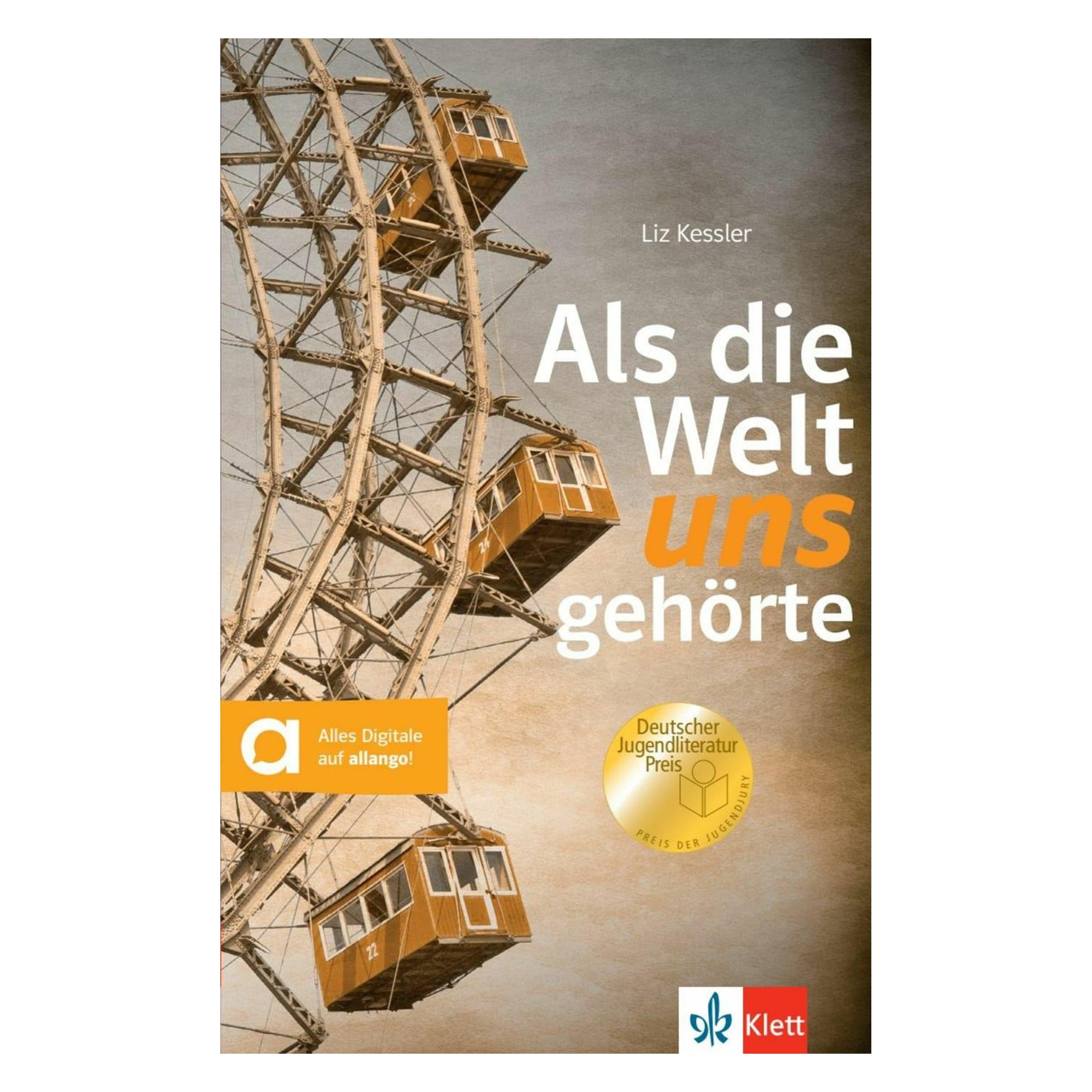 Ernst Klett Als die Welt uns gehörte (Deutsch, Liz Kessler) (57391799)