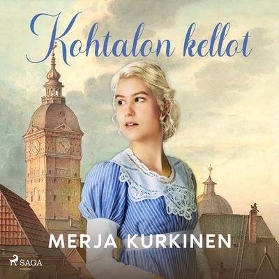 Kohtalon kellot - Merja Kurkinen, Audio, 9788728555279