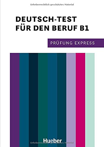 Dagmar Giersberg - Prüfung Express – Deutsch-Test für den Beruf B1: Deutsch als Fremdsprache / Übungsbuch mit Audios online - Preis vom 11.10.2026 15:43:13 h