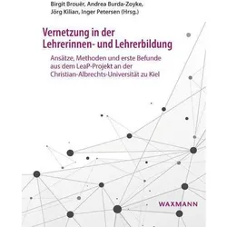 Vernetzung in der Lehrerinnen- und Lehrerbildung, Fachbücher von Birgit BrouÙr BrouÙr, Jörg Kilian, Jens Möller, Ilka Parchmann, Friederike Zimmermann, Andrea Burda-Zoyke