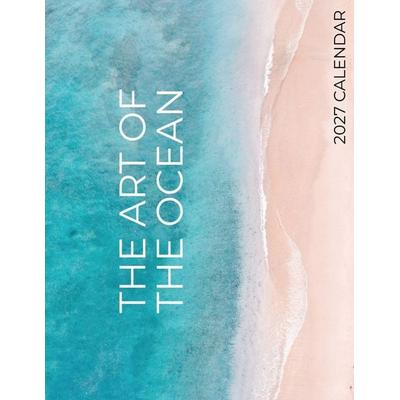 The Art of the Ocean 2027 Calendar, Taschenbuch von B. Patrick, Baldega Books