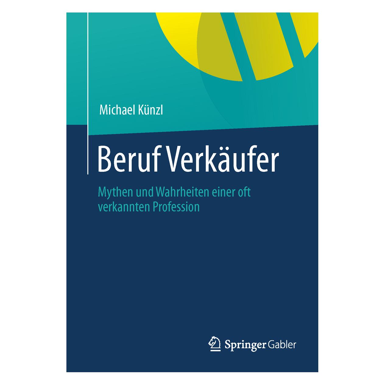 Springer Beruf: Verkäufer! (Deutsch, Softcover, Michael Künzl) (7341730)