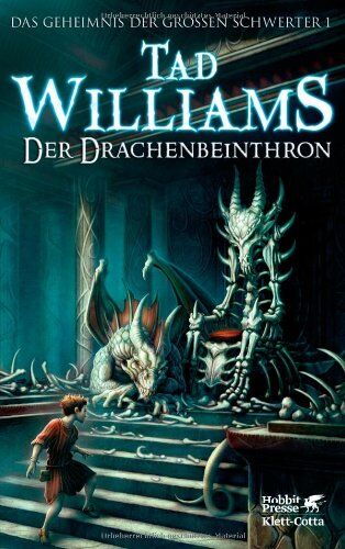 Tad Williams - Das Geheimnis der Großen Schwerter 01. Der Drachenbeinthron - Preis vom 09.10.2026 07:28:09 h