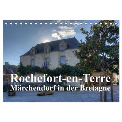 Rochefort-en-Terre, das Reiseziel in der Bretagne (Tischkalender 2026 DIN A5 quer), CALVENDO Monatskalender