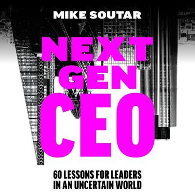 Next Gen CEO - Mike Soutar, Audio, 9781035095742