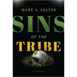 Sins of the Tribe, Belletristik von Mark A. Salter