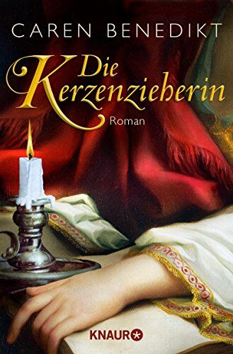Caren Benedikt - Die Kerzenzieherin: Roman - Preis vom 11.10.2026 03:10:56 h