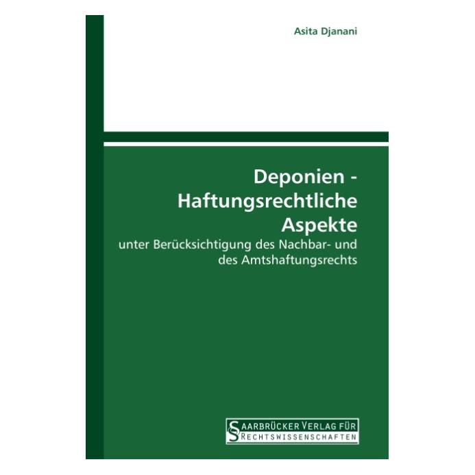 SVR Deponien - Haftungsrechtliche Aspekte (Deutsch, Softcover, Asita Djanani) (55225683)